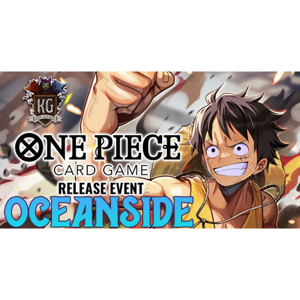 Bandai 6/8/26 Oceanside One Piece The Time of Battle [OP16] Release Event Monday 630 PM