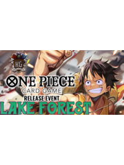 Bandai 6/10/26 Lake Forest One Piece The Time of Battle [OP-16] Release Event Wednesday 630 PM