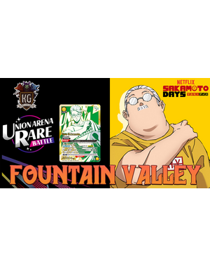 Bandai 6/27/26 Fountain Valley Union Arena Sakamoto Days Rare Battle Event Saturday 3 PM