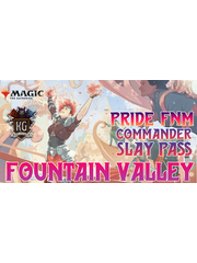 Magic: The Gathering 6/05/26 Fountain Valley Pride FNM MTG Commander Slay Pass 7 PM