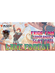 Magic: The Gathering 6/05/26 Lake Forest Pride FNM MTG Commander Slay Pass 630 PM