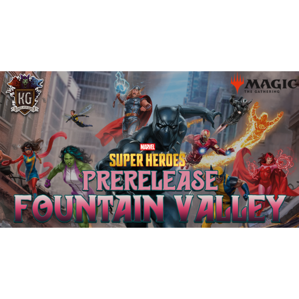 Magic: The Gathering 6/21/26 Fountain Valley MTG Marvel Super Heroes Prerelease Sunday 12 PM