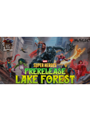 Magic: The Gathering 6/20/26 Lake Forest MTG Marvel Super Heroes Prerelease Saturday 12 PM