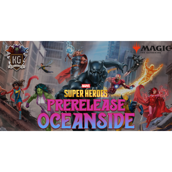 Magic: The Gathering 6/20/26 Oceanside MTG Marvel Super Heroes Prerelease Saturday 12 PM