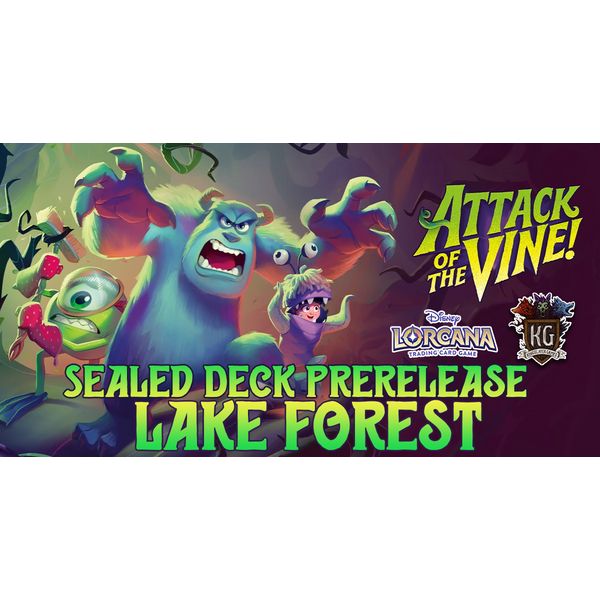Disney Lorcana 7/23/26 Lake Forest Lorcana Attack of the Vine! Sealed Prerelease Event Thursday 630 PM