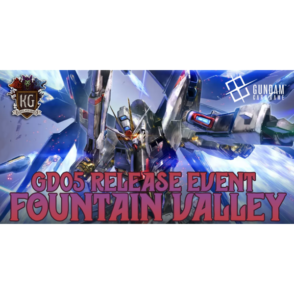 Bandai 7/25/26 Fountain Valley Gundam Freedom Ascension [GD05] Release Event Saturday 1 PM