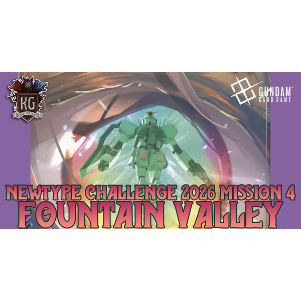 Bandai 8/01/26 Fountain Valley Gundam Newtype Challenge 2026 Mission 4 Saturday 12 PM
