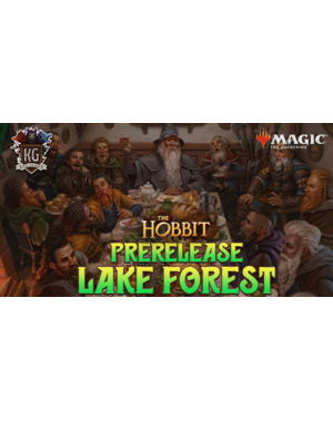 Magic: The Gathering 8/07/26 Lake Forest MTG The Hobbit Prerelease Friday 630 PM