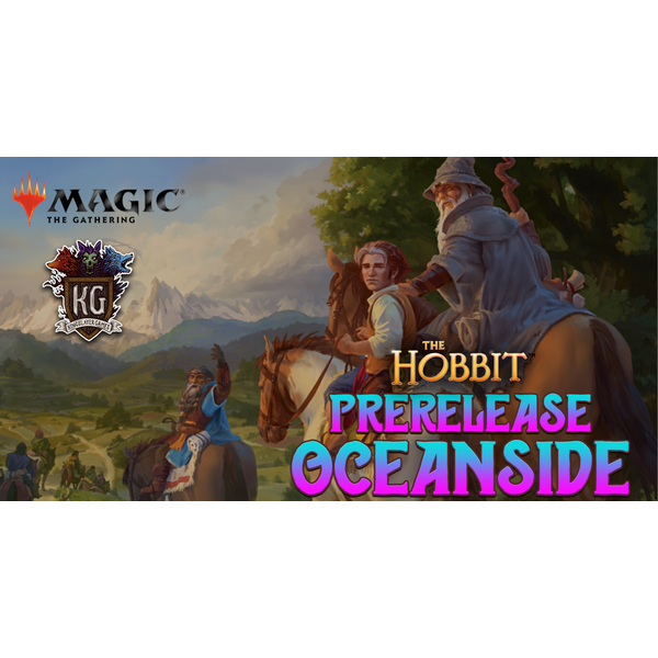 Magic: The Gathering 8/07/26 Oceanside MTG The Hobbit Prerelease Friday 12 PM