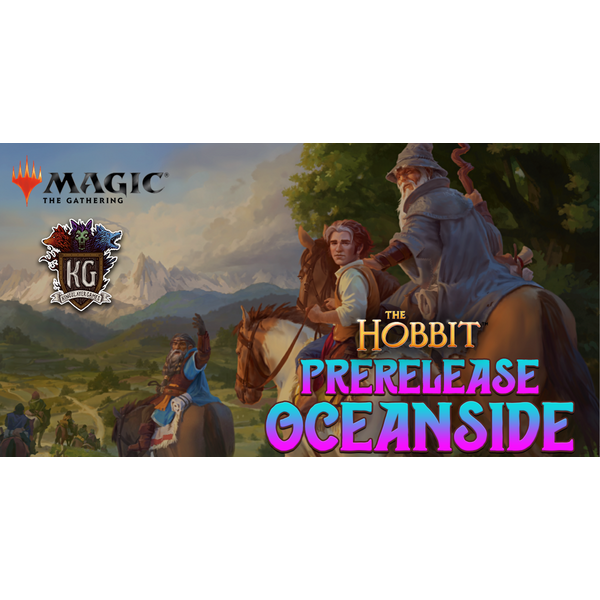 Magic: The Gathering 8/07/26 Oceanside MTG The Hobbit Prerelease Friday 6 PM