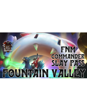 Magic: The Gathering 8/28/26 Fountain Valley MTG FNM Commander Slay Pass Friday 7 PM