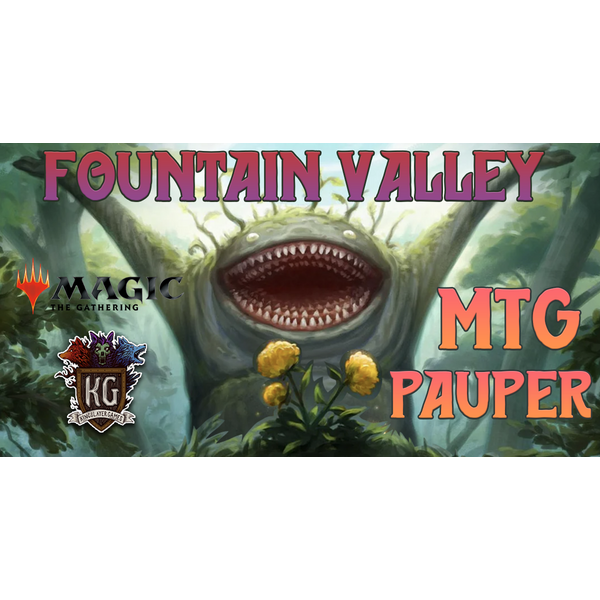Magic: The Gathering 8/27/26 Fountain Valley MTG Pauper Thursday 630 PM