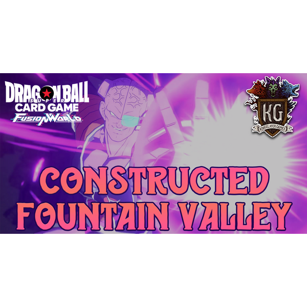 Bandai 8/11/26 Fountain Valley Dragon Ball Super: Fusion World Constructed Tuesday 7 PM