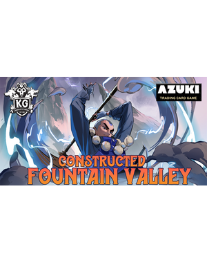 Azuki Labs 8/10/26 Fountain Valley Azuki Constructed Monday 7 PM