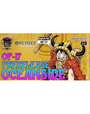 Bandai 8/24/26 Oceanside One Piece 4th Anniversary [OP-17] Release Event Monday 630 PM