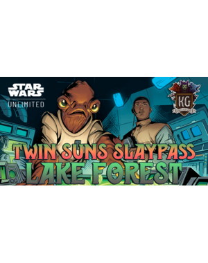 Star Wars: Unlimited 9/07/26 Lake Forest Star Wars Unlimited Twin Suns Slay Pass Monday 630 PM