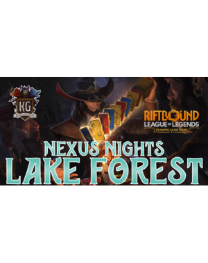 UVS Games 9/22/26 Lake Forest Riftbound Nexus Night Tuesday 630 PM