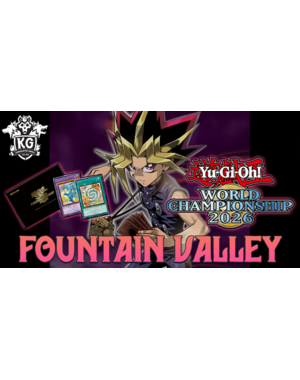 Konami 9/07/26 Fountain Valley Yu-Gi-Oh! World Championship 2026 OTS Celebration Advanced Monday 6 PM