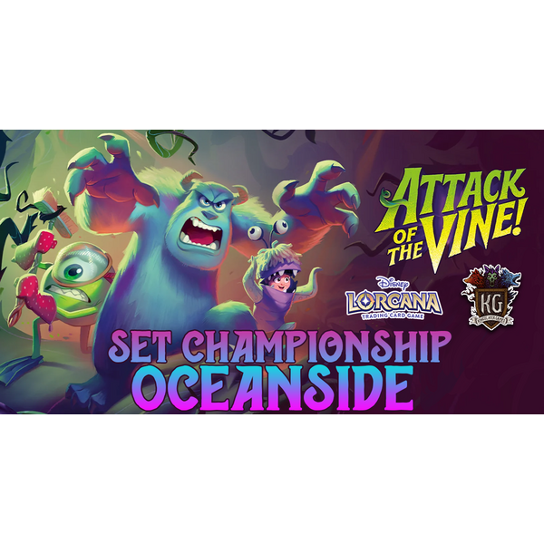 Disney Lorcana 9/19/26 Oceanside Lorcana Attack of the Vine! Set Championship Saturday 10 AM