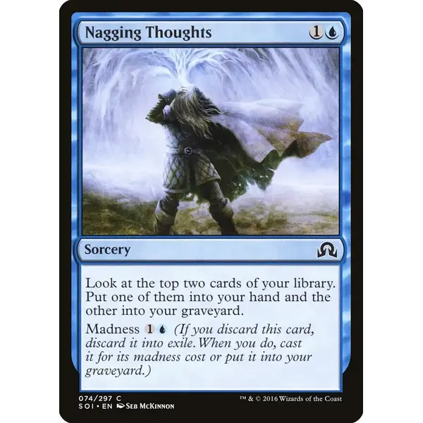 Magic: The Gathering Nagging Thoughts (74) Near Mint