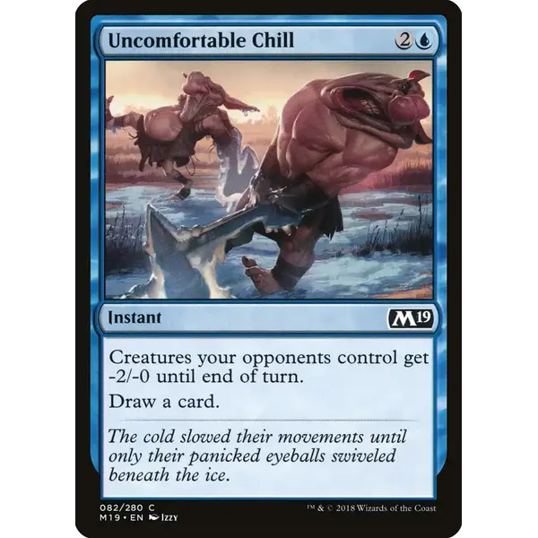Magic: The Gathering Uncomfortable Chill (082) Near Mint