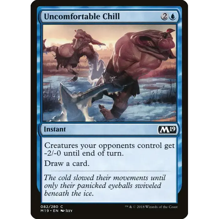 Magic: The Gathering Uncomfortable Chill (082) Near Mint