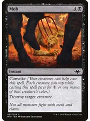 Magic: The Gathering Mob (97) Near Mint