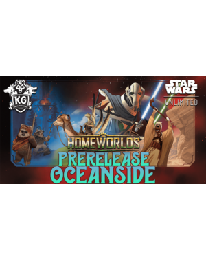 Star Wars: Unlimited 10/03/26 Oceanside Star Wars Unlimited: Homeworlds Prerelease Saturday 4 PM