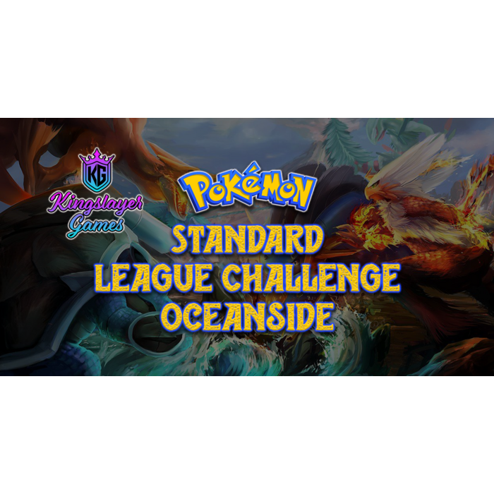 Pokemon 10/22/26 Oceanside Pokemon Standard League Challenge Thursday 630 PM