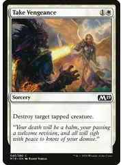 Magic: The Gathering Take Vengeance (40) Near Mint