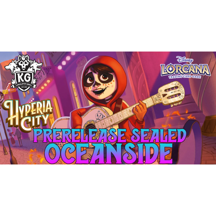Disney Lorcana 10/21/26 Oceanside Lorcana Hyperia City Sealed Prerelease Event Wednesday 6 PM
