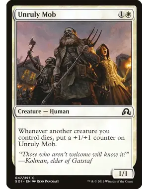 Magic: The Gathering Unruly Mob (47) Near Mint