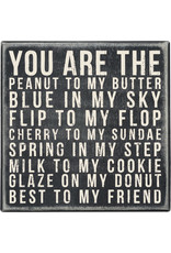 Primitives by Kathy Box Sign You Are The Peanut