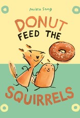 RH Graphic Donut Feed The Squirrels