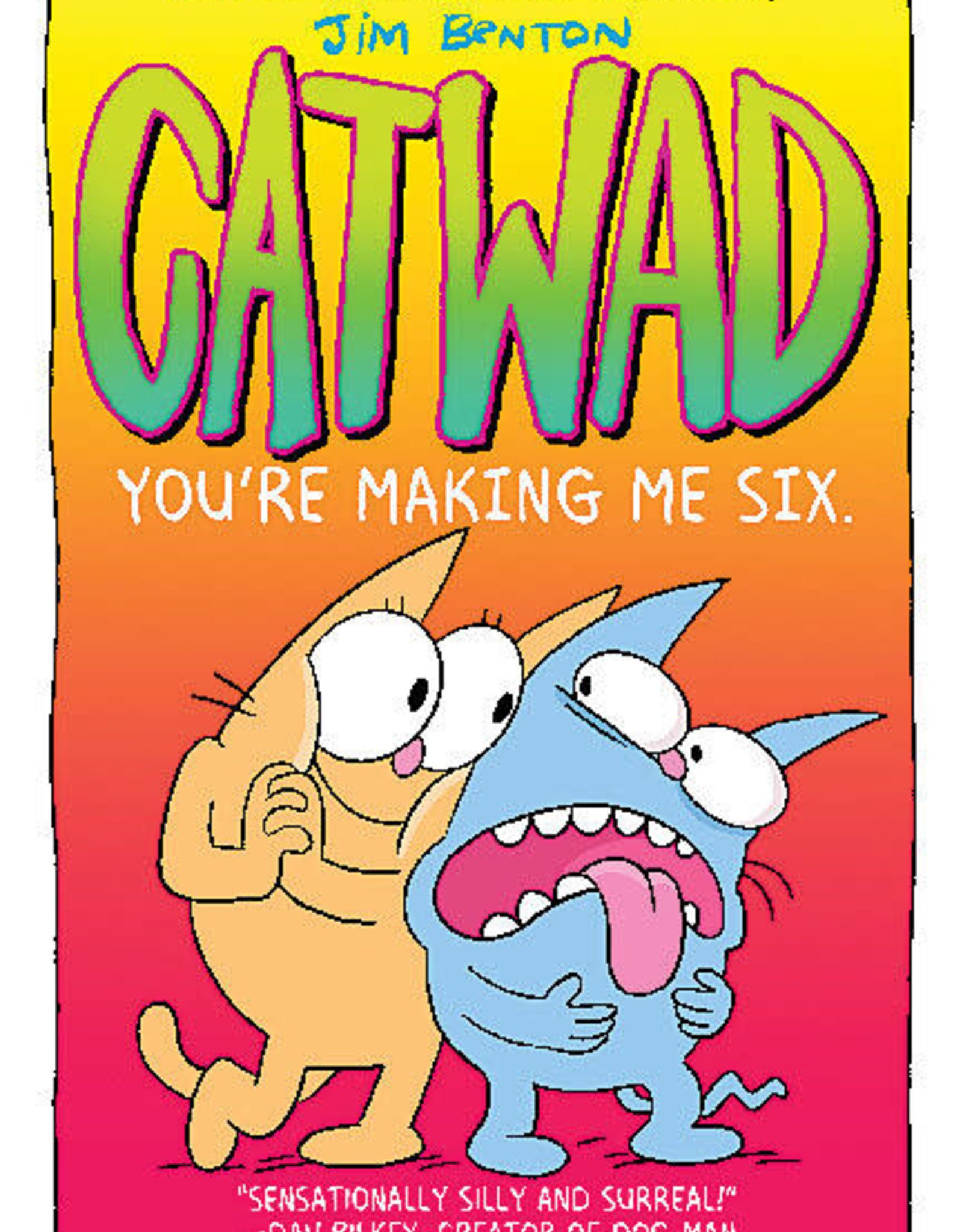 scholastic Catwad #6: You're Making Me Six