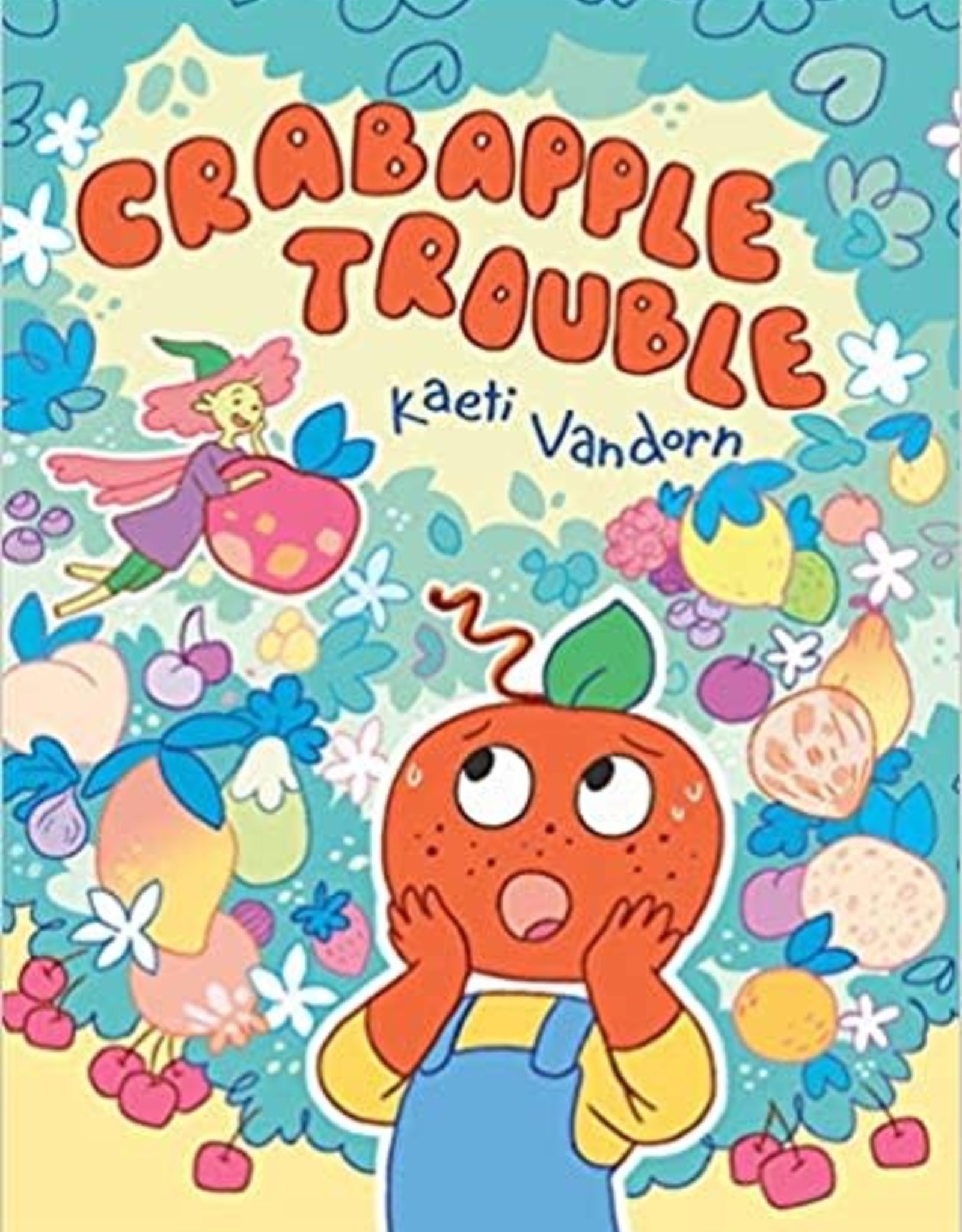 Crabapple Trouble: (A Graphic Novel) HC