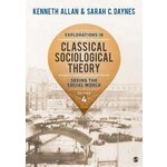 Explorations in Classical Sociological Theory
