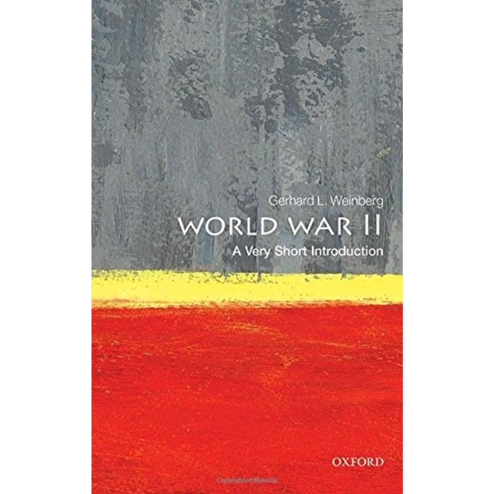 World War II:  A Very Short Introduction