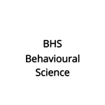 BHS - Behavioural Science