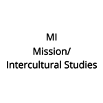 MI - Mission/Intercultural Studies