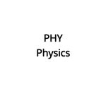 PHY - Physics