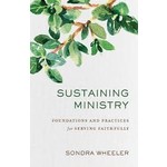 Sustaining Ministry: Foundations and Practices