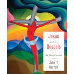 Jesus and the Gospels: An Introduction