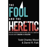 The Fool and the Heretic