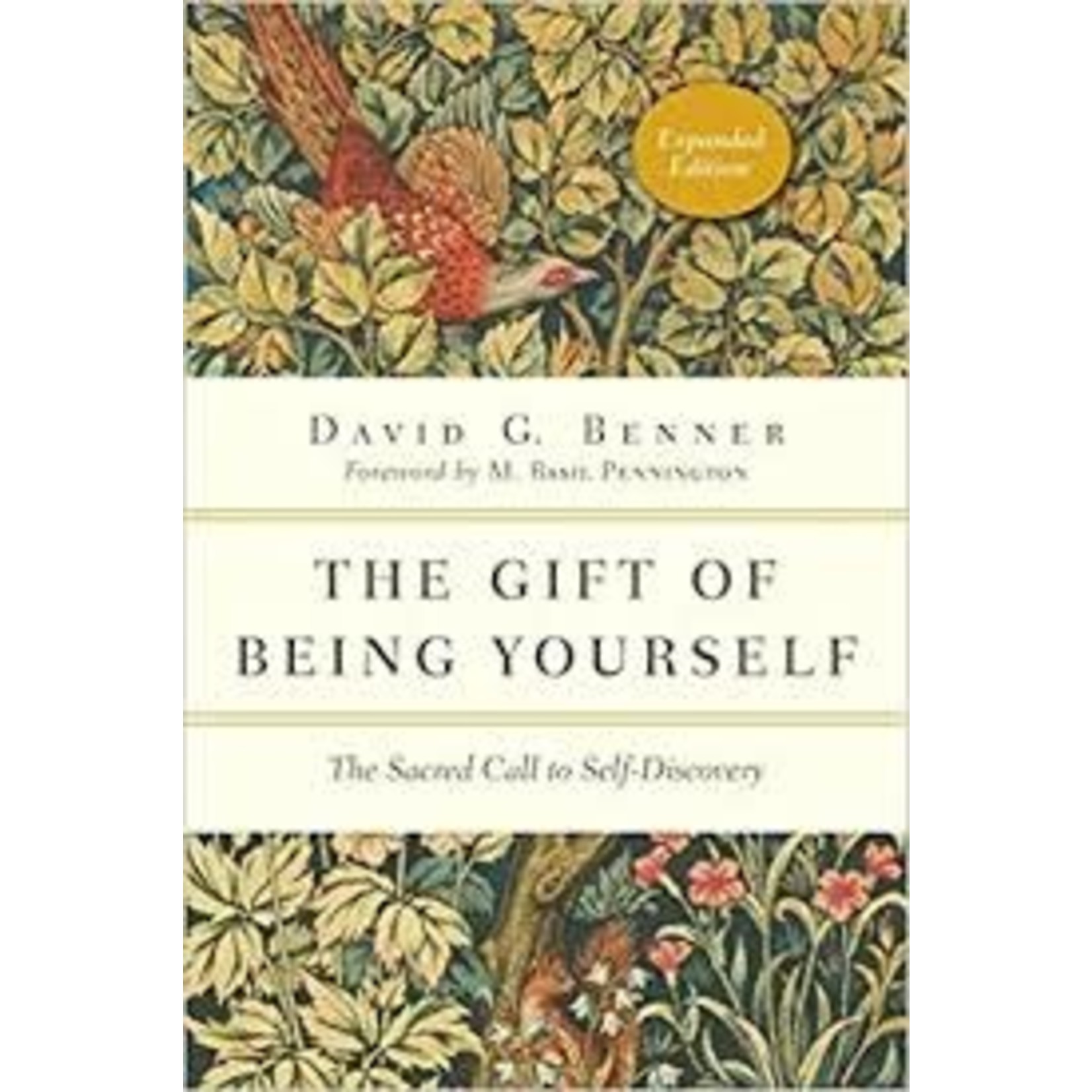 The Gift of Being Yourself: The Sacred Call