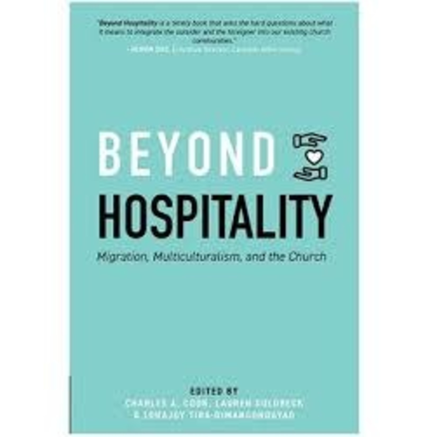 Beyond Hospitality - Charles A. Cook,  Lauren Goldbeck, and Lorajoy Tira-Dimangondayao