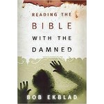 Westminster John Knox Press Reading the Bible with the Damned
