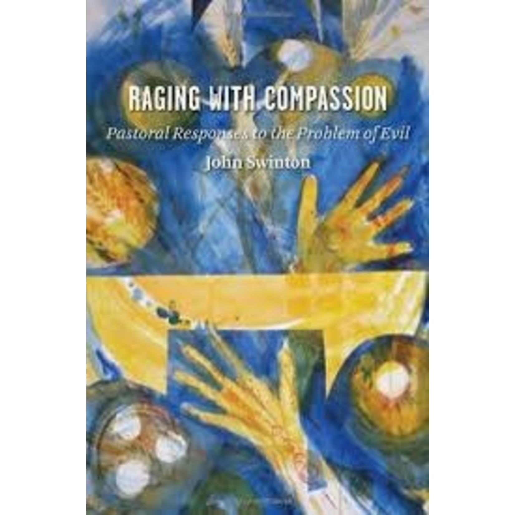 Raging with Compassion: Pastoral
