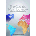 The God You May Not Know - Charles Cook