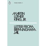 Letter from Birmingham Jail - Martin Luther King Jr.